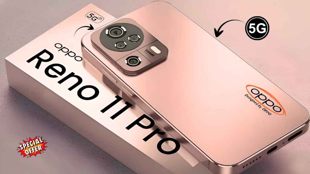 OPPO Reno 11 Pro 5G First Look Powerful Performance Fast Charging and Stylish Build
