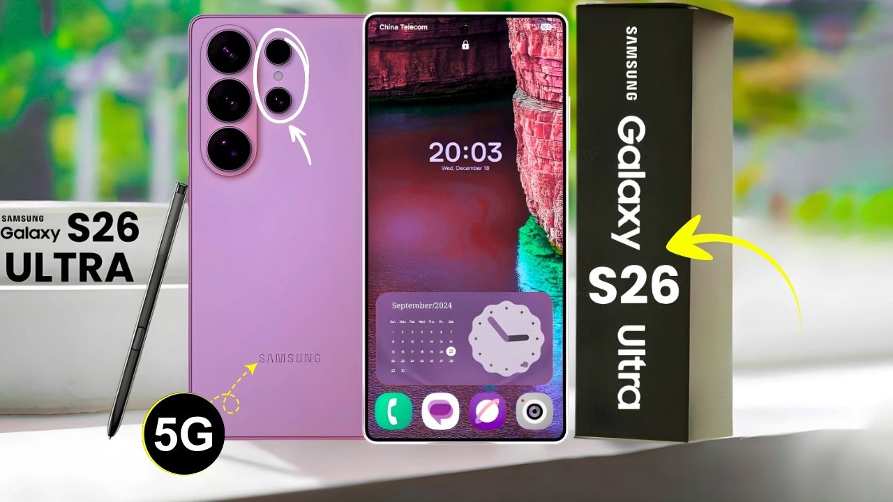 Samsung Galaxy S26 Ultra 5G Launched, 240MP Camera, 16GB RAM, 130W Fast Charging Price & Features